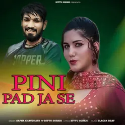 Pini Pad Ja Se (feat. Bittu Sorkhi)